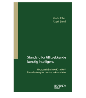 Standard for tillitvekkende kunstig intelligens Karnov Group Norway
